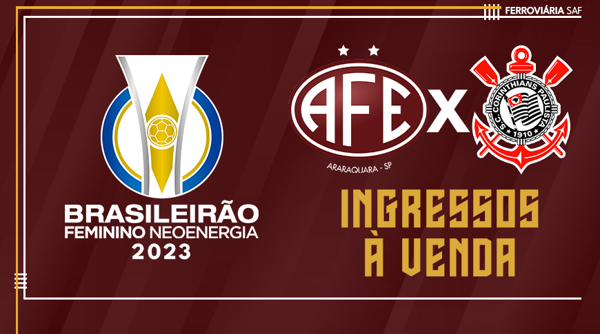 Ingressos: Corinthians x Ferroviária (10/9) – Brasileirão Feminino 2023 –  Final